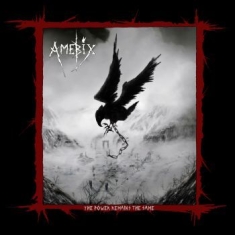 Amebix - Power Remains The Same (Lp+Dvd)