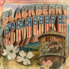 Blackberry Smoke - You Hear Georgia (Black Vinyl)
