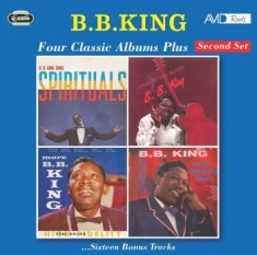 B.B. King - Four Classic Albums Plus