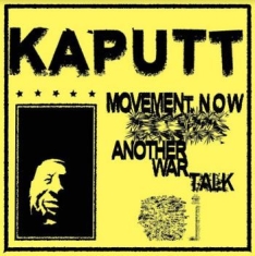 Kaputt - Movement Now (Blue Vinyl)