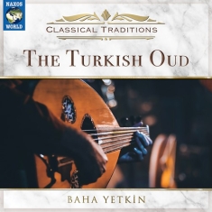 Yetkin Baha - The Turkish Oud