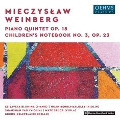 Weinberg Mieczyslaw - Piano Quintet, Op. 18 & Children´S