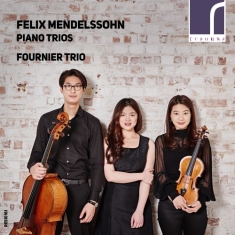 Mendelssohn Felix - Piano Trios Op. 49 & 66