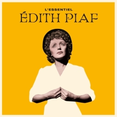 Piaf Edith - L'essentiel