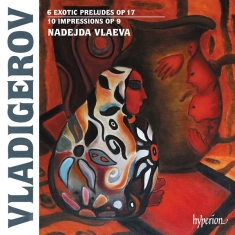 Vladigerov Pancho - Exotic Preludes & Impressions
