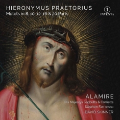 Praetorius Hieronymus - Motets In 8, 10, 12, 16 & 20 Parts