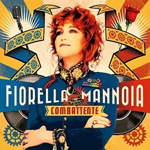 Mannoia Fiorella - Combattente