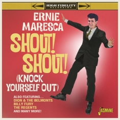 Ernie Maresca - Shout! Shout! Knock Yourself Out!