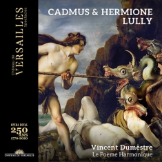 Jean-Baptiste Lully - Cadmus & Hermione