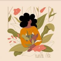 Iyer Thanya - Kind (Tan, Pink, Orange Vinyl)