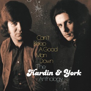 Hardin And York - Can't Keep A Good Man Down - The Ha