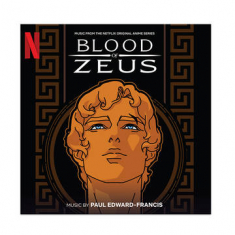 Paul Edward-Francis - Blood Of Zeus (Music From The Netflix Original Anime Series)