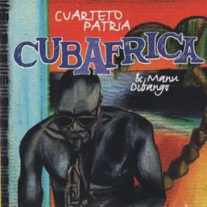 Manu Dibango & Cuarteto Patria - Cubafrica