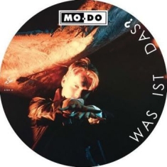 Mo-Do - Was Ist Das? (Picture Disc)