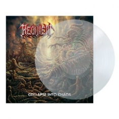 Requiem - Collapse Into Chaos (Clear Vinyl Lp