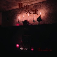 Black Oath / Opera Ix - Samhain / Necromantical Sacraments