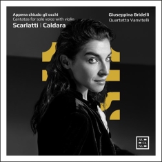 Caldara Antonio Scarlatti Alessa - Appena Chiudo Gli Occhi: Cantatas F
