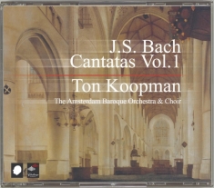 Ton Koopman - J.S. Bach Cantatas Vol. 1