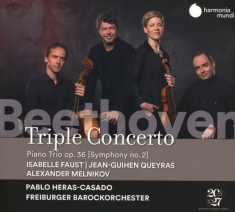 Faust/Queyras/Melnikov/Freiburger Barock - Beethoven Triple Concerto