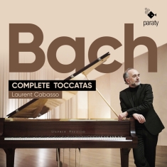 Cabasso Laurent - Bach Complete Toccatas