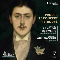 Langlois De Swarte Theotime / Tanguy De  - Proust Le Concert Retrouve