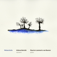 Bartnik Aldona/Maurice Lammerts van Buer - Melancholia