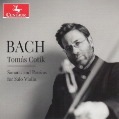 Cotik Tomas - Bach: Sonatas And Partitas For Solo Viol