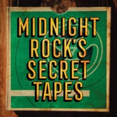 Blandade Artister - Midnight Rock's Secret Tapes
