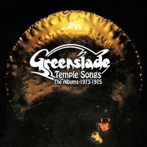Greenslade - Temple Songs - The Albums 1973-1975