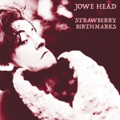 Head Jowe - Strawberry Birthmarks