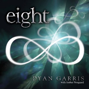 Garris Dyan - Eight - Music For Ascention