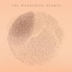 Wandering Hearts The - The Wandering Hearts