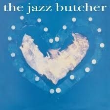 Jazz Butcher The - Condition Blue in the group VINYL / Pop-Rock at Bengans Skivbutik AB (4000367)