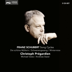 Pregardien Christoph / Andreas Staier /  - Schubert: Die Schone Mullerin/Schwanenge