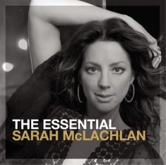 Mclachlan Sarah - The Essential Sarah Mclachlan