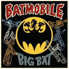 Batmobile - Big Bat -Coloured-