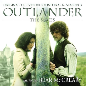Bear McCreary - Outlander: Season 3 (Original Television Soundtrack)