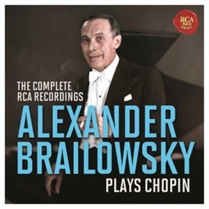 Brailowsky Alexander - Alexander Brailowsky Plays Chopin - The Complete Rca Recordings