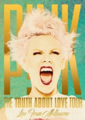 P!Nk - The Truth About Love Tour: Live From Mel