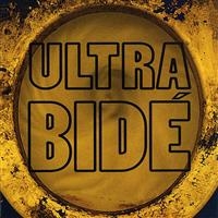 Ultra Bide - Kill Me Tender / Lets Go To War / L