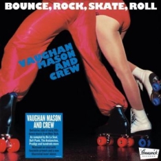 Vaughan Mason And Crew - Bounce Rock Skate Roll (140G Black