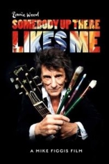 Ronnie Wood - Somebody Up There Likes Me in the group OTHER / Övrigt /  at Bengans Skivbutik AB (4011176)