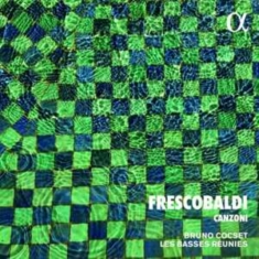 Frescobaldi Girolamo - Canzoni Da Sonare A Una, Due, Tre E