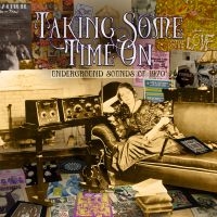 Various Artists - Taking Some Time On - Underground S