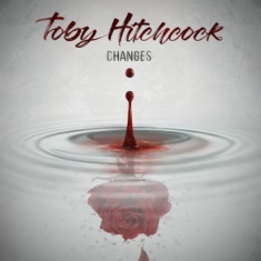 Hitchcock Toby - Changes
