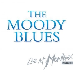 Moody Blues - Live At Montreux 1991