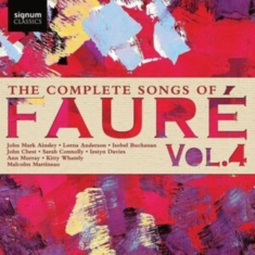 Faure Gabriel - The Complete Songs Of Faure, Vol. 4