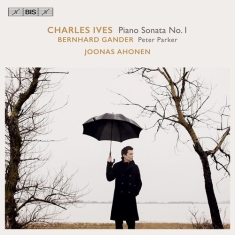 Gander Bernhard Ives Charles - Ives & Gander: Piano Works