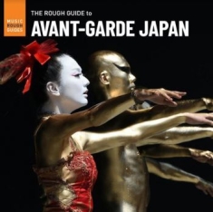 Blandade Artister - Rough Guide To Avant Garde Japan