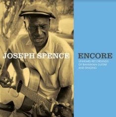 Spence Joseph - Encore - Unheard Recordings Of Baha